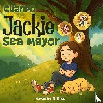 Childress, Jacqueline - CUANDO JACKIE SEA MAYOR