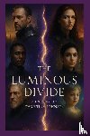 Johnson, Christina - The Luminous Divide
