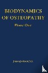 Jealous D. O., James - Biodynamics of Osteopathy Phase One