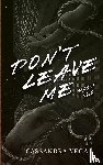 Vega, Cassandra - Don't Leave Me