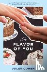 Cohen, Jules - The Flavor of You
