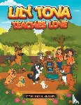 Zeldin, Cynthia R. - Lily Tova Teaches Love