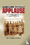 M. Bradley, Thomas - Marching Without Applause