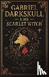 Bradley, Tammy J. - Gabriel Darkskull and his Scarlet Witch