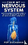 Buchanan, Pop - Calm My Nervous System