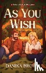 Brown, Danika - As You Wish