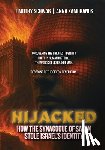 Schwab, Timothy Jay - Hijacked: How the Synagogue of Satan Stole Israel's Identity