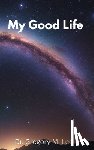 Lee, Gregory M. - My Good Life