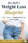 Reid, M. - The GLP-1 Weight Loss Blueprint