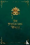 Delaire, C. S. - The Predators' Waltz