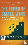 Lancaster, Frederick Keith - The Power of Small Wins