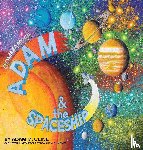 Cline, Adam M. - COMMANDER ADAM & THE SPACESHIP