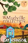 Johnson, Cat - The Mudville Collection Volume 1