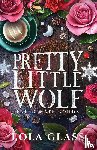 Glass, Lola - Pretty Little Wolf