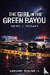 Mouton Jr, Gregory - The Girl In The Green Bayou
