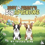 June, Trisha - Iggy and Penny's Big Adventure