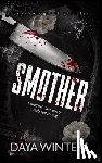 Winters, Daya - Smother