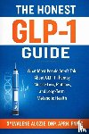 Alozie, Sylvalene - THE HONEST GLP-1 GUIDE