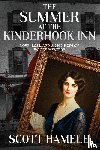Hamele, Scott - The Summer at the Kinderhook Inn
