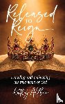 Allbee, Kathy - Released To Reign