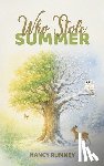 Rumney, Nancy - Who stole summer