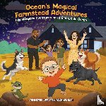 Urrutia-Richardson, Jennifer - Ocean's Magical Farmstead Adventures