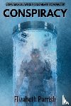 Parrish, Elizabeth A - Conspiracy
