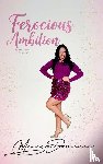 Dominic, Monica - Ferocious Ambition