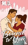 G, M. - Bound to You