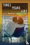 James, Shalisa Sloan - Three Years Left