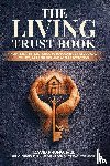 Phung, M. S. David - The Living Trust Book