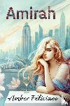 Feliciano, Amber - Amirah