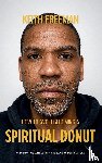 Freeman, Keith - How to To Avoid Becoming A Spiritual Donut