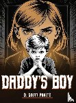 D. Scott Pokett - Daddy's Boy