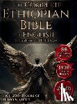 Various Ancient Authors - The Complete Ethiopian Bible in English: The 88 Books Canon Including The Book of Enoch, Jubilees, Meqabyan, Ancient Biblical Apocrypha and More Ortho