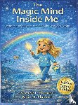 Plunkett, Michele L., Plunkett, Katie M. - Magic Mind Inside Me