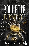 Hynes, Brandy - Roulette Rising