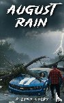 R Lynn Colby - August Rain