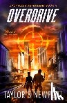 Newport, Taylor S. - Overdrive