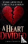 Lipscomb, Evan - A Heart Divided