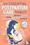 Quinn, Kacey - The Essential Postpartum Care Toolkit