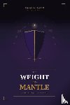 McClarin, Adam M - The Weight of the Mantle