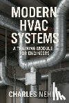 Nehme, Charles - Modern HVAC Systems: A Training Module for Engineers