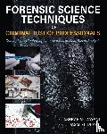 Mozayani, Ashraf, Drake, Jasmine - Forensic Science Techniques for Criminal Justice Professionals