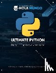 Schurmann, Nicolas - Ultimate Python Parte 2: Tópicos avanzados: Un libro para profesionales