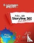 Pinder, Desirée - E-Learning Uncovered: Articulate Storyline 360: 2025 Edition