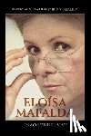 Teixeira, Mirian - Eloísa Mafalda: Não sonhei, vivi
