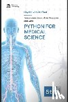 Schwartz, Alice - Python for Medical Science 2025: Empowering Innovation, Precision, and Care