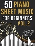 Lovisa, Lorenzo - 50 Piano Sheet Music for Beginners Vol. 2: Simplified Great Classics with Large Font Sizes