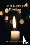 Mourglia-Swerdlow, Janet Diane - Light Shines in Darkness